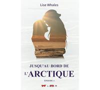 Jusqu’au bord de l’Arctique : deux Français en road trip dans l’Ouest américain: Épisode 4 : un nouveau départ, l’aventure jusqu’au bout de la route