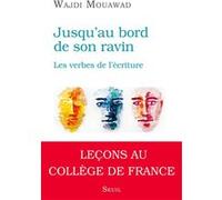 Jusqu’au bord de son ravin Wajdi Mouawad (Auteur)