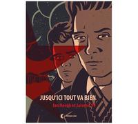 Jusqu?Ici, Tout Va Bien