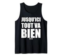 Jusqu’Ici Tout va Bien - réplique de Film culte Débardeur