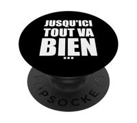 Jusqu’Ici Tout va Bien - réplique de Film culte PopSockets PopGrip Adhésif