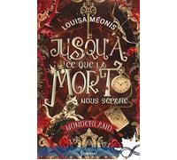 Jusqu'à ce que la mort nous sépare Wonderland, T2 - Louisa Méonis - Collection Infinity - broché - Roman