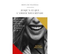 Jusqu'à ce que l'amour nous répare
