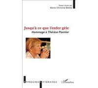 Jusqu'à ce que l'enfer gèle Marie-Christine Brière (Auteur)
