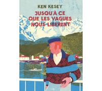 Jusqu'à Ce Que Les Vagues Nous Libèrent