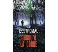Jusqu'à la corde