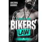 Jusqu'à la mort Bikers' Law - T03 - Arizona Brooks - Alter Real - broché - Roman