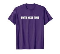 Jusqu'à la Prochaine Fois T-Shirt, Homme, Violet, 3XL