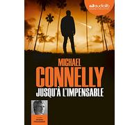 Jusqu'à l'impensable: Livre audio 1 CD MP3
