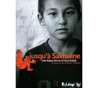 Jusqu'à Sakhaline