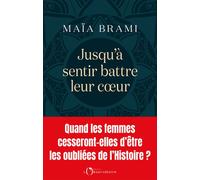 Jusqu'à sentir battre leur cœur - Maïa Brami - L'observatoire Eds De - broché - Essai