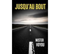 JUSQU'AU BOUT