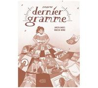 Jusqu'au Dernier Gramme