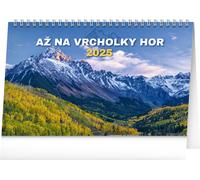 Jusqu'au sommet des montagnes 2025 - calendrier de bureau