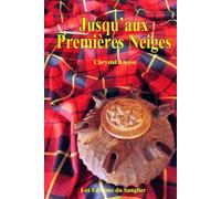 Jusqu'aux premières neiges