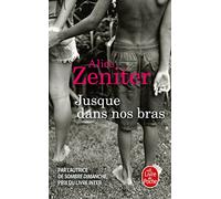 Jusque dans nos bras