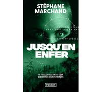 Jusqu'en enfer - Stéphane Marchand - Pocket - Poche - Roman