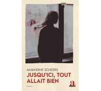 Jusqu'ici, tout allait bien