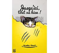 Jusqu'ici, tout va bien !