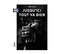 Jusqu'ici tout va bien