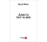 Jusqu'ici tout va bien