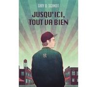 Jusqu'ici, Tout Va Bien
