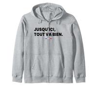 Jusqu'ici, Tout Va Bien Sweat à Capuche