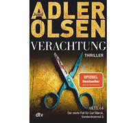 Jussi Adler-Ols Verachtung: Der vierte Fall für Carl Morck, Sonderdezern (Poche)