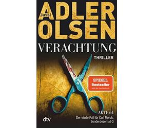 Jussi Adler-Ols Verachtung: Der vierte Fall für Carl Morck, Sonderdezern (Poche)