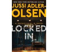 Locked In: A Department Q Novel