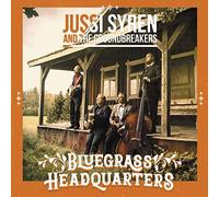 Jussi Syren And The Groundbreakers - Bluegrass Headquarters [Import]