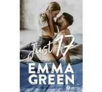 Just 17 Emma Green (Auteur)