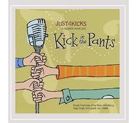 Just 4 Kicks - Kick in The Pants