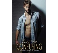 Just a Bit Confusing