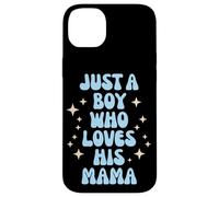 Just a Boy Who Loves His Mama Cute Family Loving Tees Mugs Coque pour iPhone 14 Plus