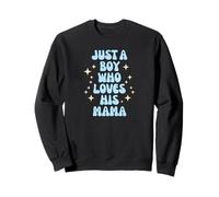 Just a Boy Who Loves His Mama Cute Family Loving Tees Mugs Sweatshirt