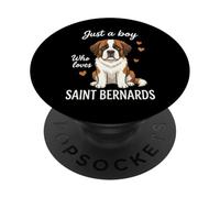 Just A Boy Who Loves Saint Bernard PopSockets PopGrip Adhésif