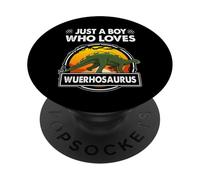 Just A Boy Who Loves Wuerhosaurus Funny Dinosaur Prehistoric PopSockets PopGrip Adhésif