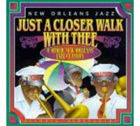 Just a Closer Walk With Thee &