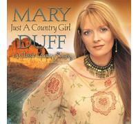 Just a Country Girl by Mary Duff (2004-05-03)