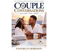 JUST A COUPLE CONVERSATIONS: STEADY THE SHIP!