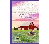 Just a Cowboy's Love Song