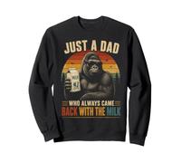 Just A Dad Who Always Came Back Chemise Gorilla Sweatshirt