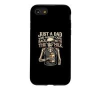 Just A Dad Who Always Came Back with The Milk Coque pour iPhone SE (2020) / 7/8