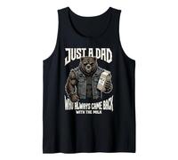 Just A Dad Who Always Came Back with The Milk Débardeur