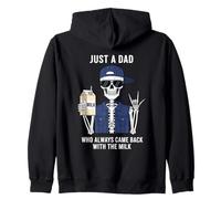 Just a Dad Who Always Came Back with The Milk Father's Day Sweat à Capuche