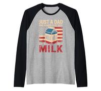 Just A Dad Who Always Came Back with The Milk Humour Papa Manche Raglan