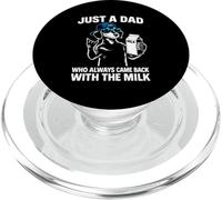 Just A Dad Who Always Came Back with The Milk Teckel Dad PopSockets PopGrip pour MagSafe