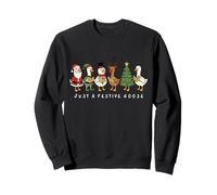 Just a Festive Goose Noël Chant de Noël Holidays Style Sweatshirt