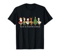 Just a Festive Goose Noël Chant de Noël Holidays Style T-Shirt